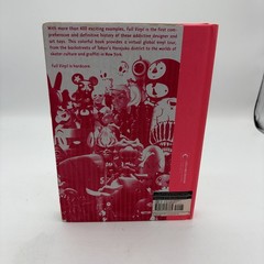 Full Vinyl The Subversive Art Of Designer Toys By Ivan Vartanian 1st Ed. 2006