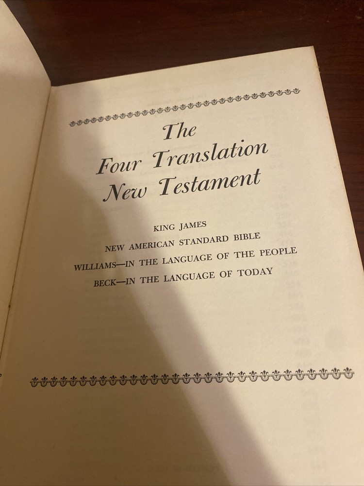 King James New American Standard Bible The Four Translation New Testament