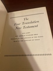 King James New American Standard Bible The Four Translation New Testament