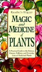 Magic and Medicine of Plants – Hardcover – ACCEPTABLE