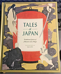 Tales of Japan: Traditional Stories of Monsters and Magic (2019 hardcover)