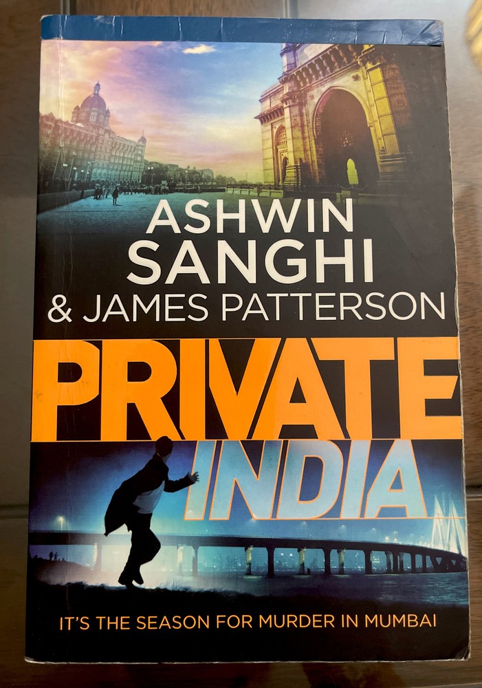 Ashwin Sanghi & James Patterso. Private India