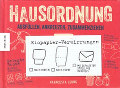 Hausordnung von Francesca Leung (2016, Gebundene Ausgabe)