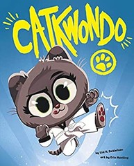 Catkwondo Picture Book Lisl H. Detlefsen