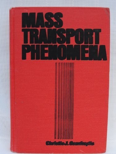 MASS TRANSPORT PHENOMENA By Christie J. Geankoplis – Hardcover **BRAND NEW**