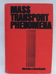 MASS TRANSPORT PHENOMENA By Christie J. Geankoplis – Hardcover **BRAND NEW**