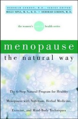 Menopause the Natural Way, Siple M.S. R.D., Molly,Gordon M.D., Deborah Book