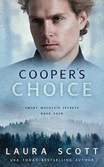Cooper’s Choice: A Christian Romantic – Paperback, by Scott Laura – Acceptable