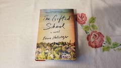 THE GIFTED SCHOOL by BRUCE HOLSINGER **SIGNED**
