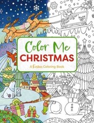 Color Me Christmas: A Festive Adult Coloring Book (Color Me Col – VERY GOOD