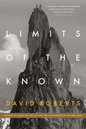 Limits of the Known – paperback, David Roberts, 9780393356595