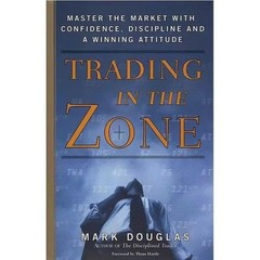 Trading In The Zone & The Disciplined Trader by Mark Douglas Paperback