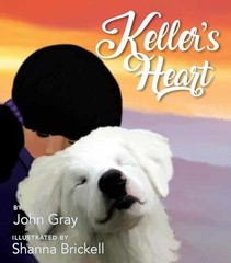 Keller’s Heart – Hardcover, by Gray John – Very Good