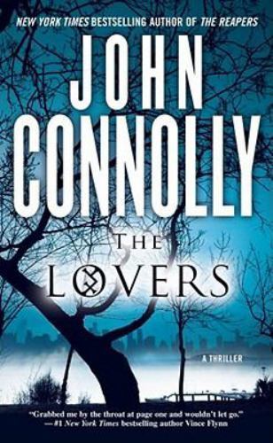 The Lovers: A Charlie Parker Thriller; 8 – paperback, John Connolly, 1416569553