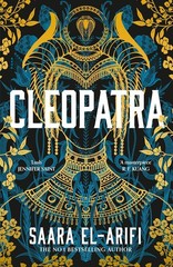 Cleopatra: Paperback – 10 April 2026 by Saara El-Arifi (Author)