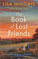 The Book of Lost Friends: A Novel – Paperback By Wingate, Lisa – GOOD