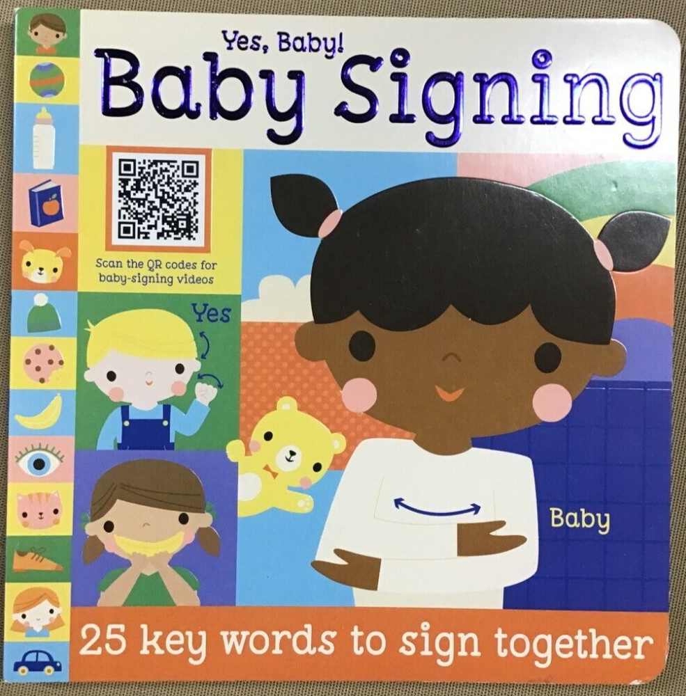 Yes, Baby! Baby Signing – by Sarah Creese (Board Book) NEW 📖