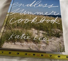 Katie Lee Cookbook, “Endless Summer”, 2015, 221 Pages, Hardcover