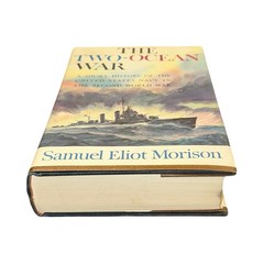 The Two-Ocean War Samuel Eliot Morison 1963 HC WWII Naval History Book