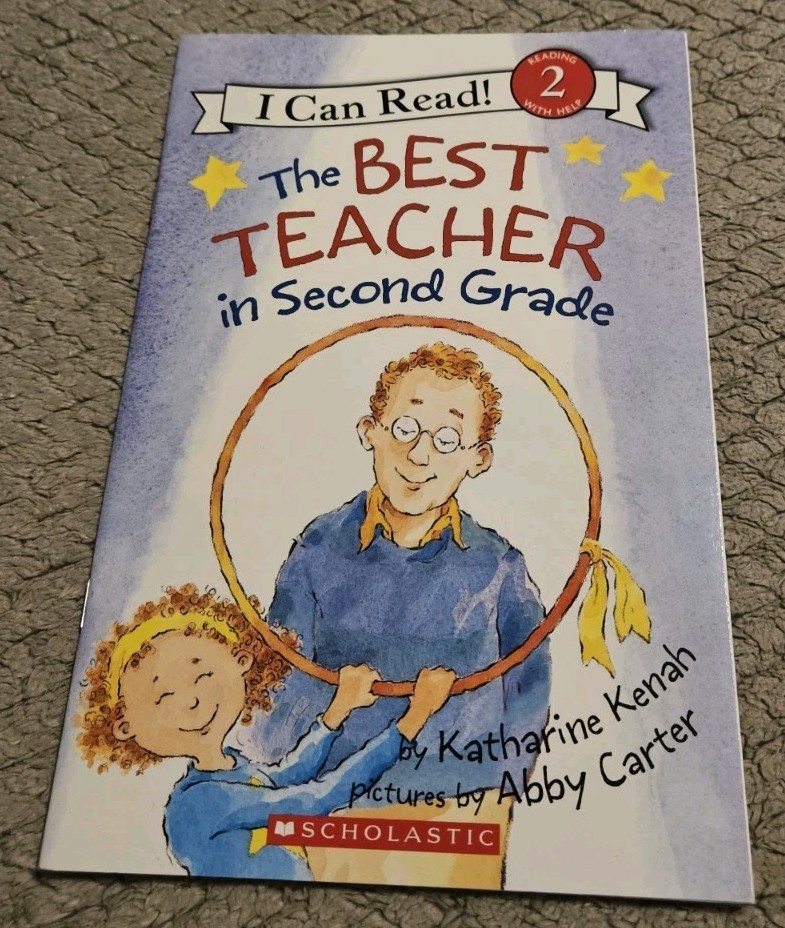 The Best Teacher In Second Grade By Katharine Kenah