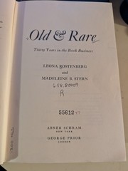 Old & Rare: Thirty Years in the Book Business : Leona Rostenberg ISBN 0839001304