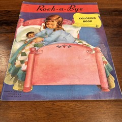 Vintage Rock – A – Bye Coloring Book Reuben H. Lilja Co. 16 Pages RARE!!!!!
