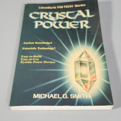1985 Crystal Power Book Michael Smith PB Book Liewellyns PSI-Tech Series