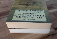 Echoes Of War :Flying Corps Headquarters 1914-1918&A Passionate Prodigality Book