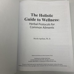 The Holistic Guide to Wellness: Herbal Protocols for Common Ailments. N. Apelian