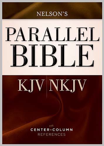 Parallel Bible: King James Version / New King James Version, Dual-Translation ..