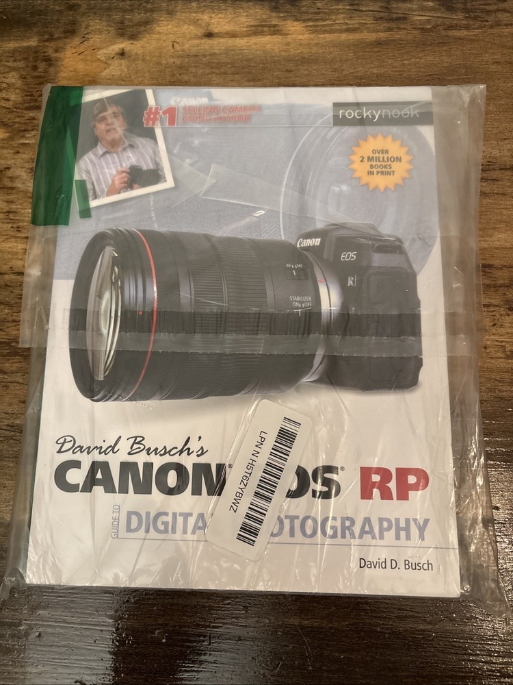David Busch’s Canon EOS RP Guide to Digital Photography by David D. Busch 2019