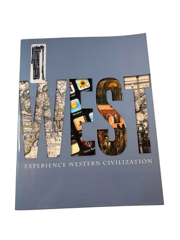 WEST Experience Western Civilization Sherman Salisbury 2012 McGraw-Hill History
