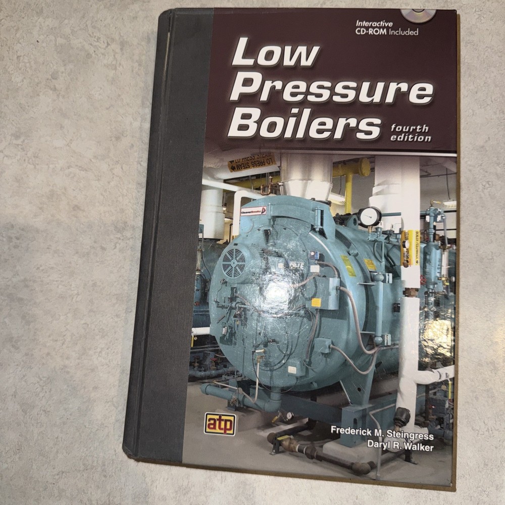 Low Pressure Boilers Book 4Th Edition No CD ￼Steingrass Walker 2013 Textbook