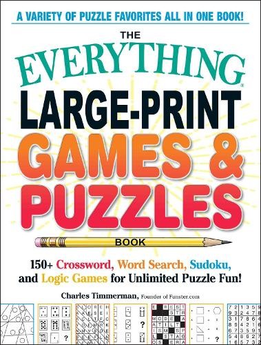 Charles Timmerman The Everything Large-Print Games & Puzzles Book (Paperback)