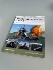 US Fast Battleships 1938-91 by Lawrence Burr Osprey Paperback