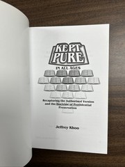 Kept Pure In All Ages: Recapturing the Authorised Version and the Doctrine