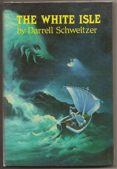 DARRELL SCHWEITZER The White Isle FABIAN 1st ed SIGNED