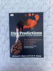 Dire Predictions : Understanding Global Warming