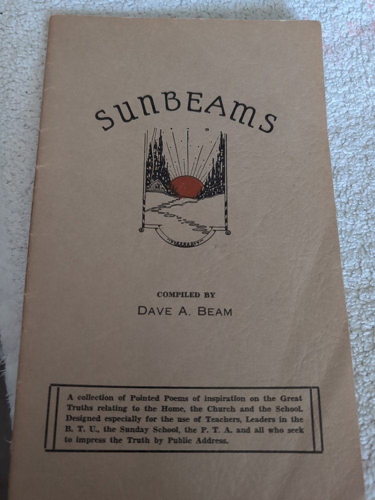 Sunbeams – Book Of Poems Of Inspiration by Dave A. Beam