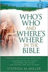 Who’s Who and Where’s Where in the – Paperback, by Stephen M. Miller – Very Good