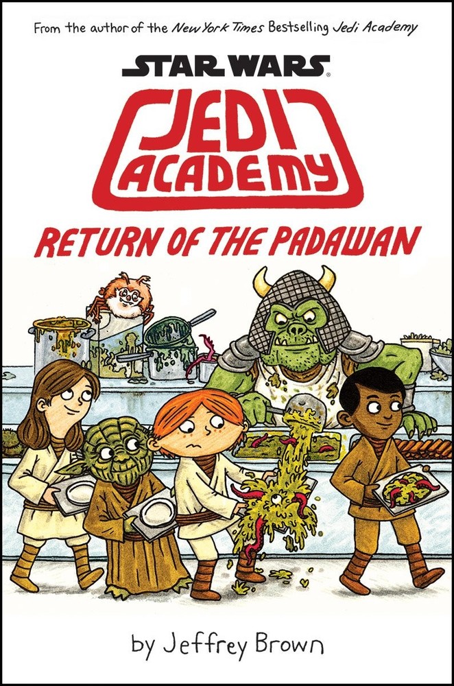 Return of the Padawan (Star Wars: Jedi Academy #2) Brown, Jeffrey hardcover …