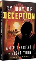 By Way of Deception by Steve Yohn and Amir Tsarfati