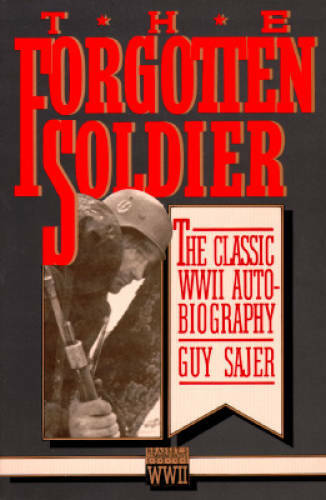 The Forgotten Soldier: The Classic WWII Autobiography (Brassey’s Commemor – GOOD