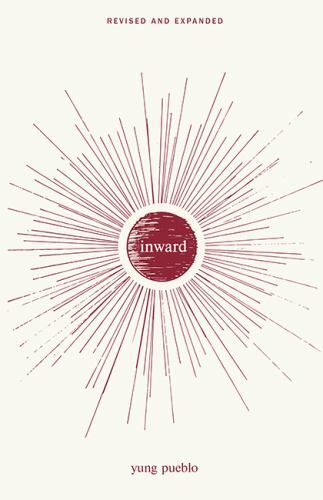 Inward by Pueblo, Yung