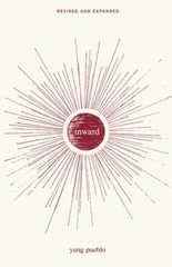 Inward by Pueblo, Yung