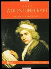 Mary Wollstonecraft: Mother of Women’s Rights (Oxford Portraits) by Brody, Miri
