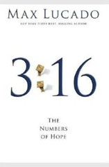 3:16: The Numbers of Hope – Hardcover By Lucado, Max – VERY GOOD