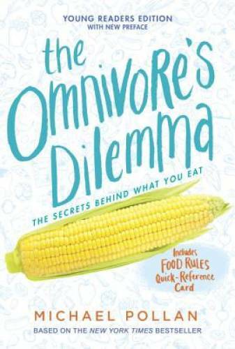 The Omnivore’s Dilemma: Young Readers Edition – Paperback – GOOD