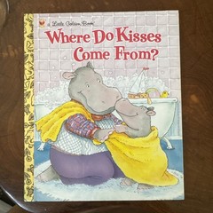 Where Do Kisses Come From? By Maria Fleming (1999, Hardcover)