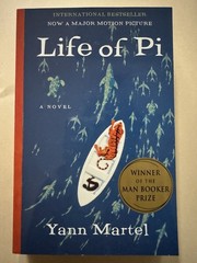 Life of Pi : A Novel by Yann Martel (2003, Trade Paperback)